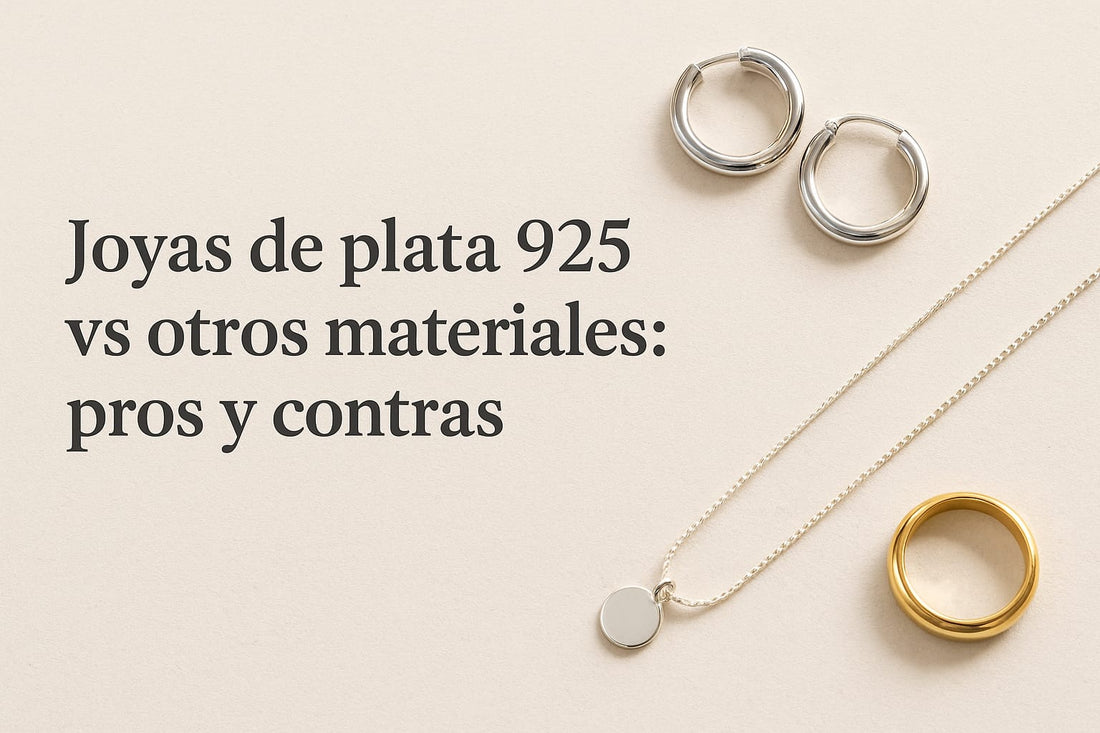 💍 Joyas de plata 925 vs otros materiales: pros y contras | Guía Sylara