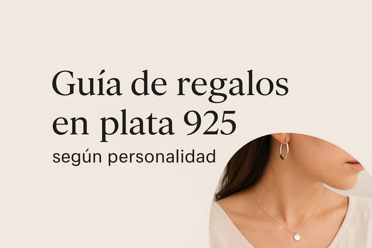 Guía de regalos en plata 925 según personalidad